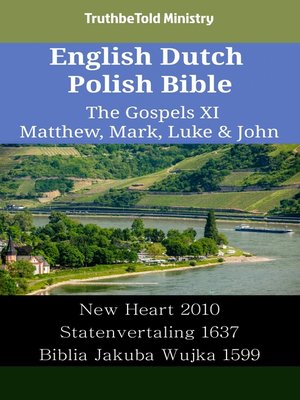 cover image of English Dutch Polish Bible--The Gospels XI--Matthew, Mark, Luke & John